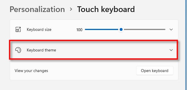 怎么在Windows11上更改触摸键盘主题？